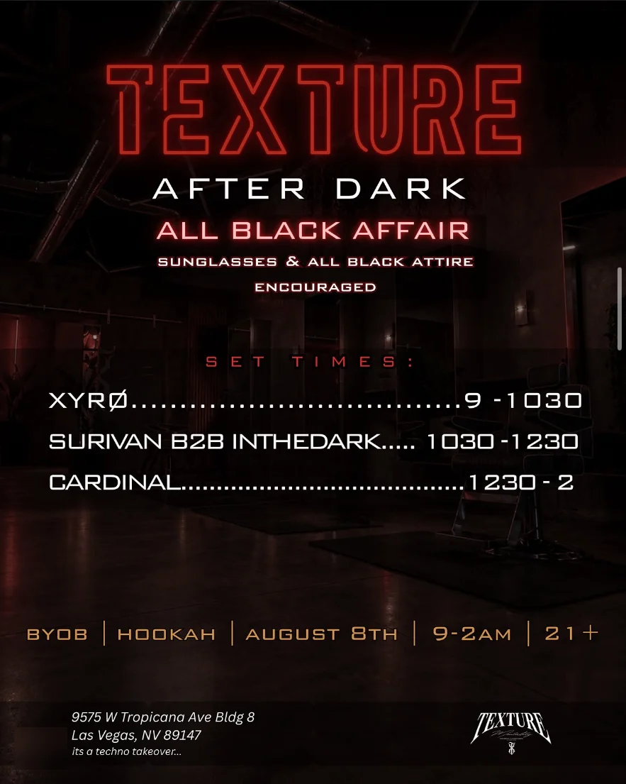 Texture After Dark All Black Affair flyer — techno event inside Texture Barbershop, 9575 W Tropicana Ave, Las Vegas, August 8th, 9PM to 2AM, 21+